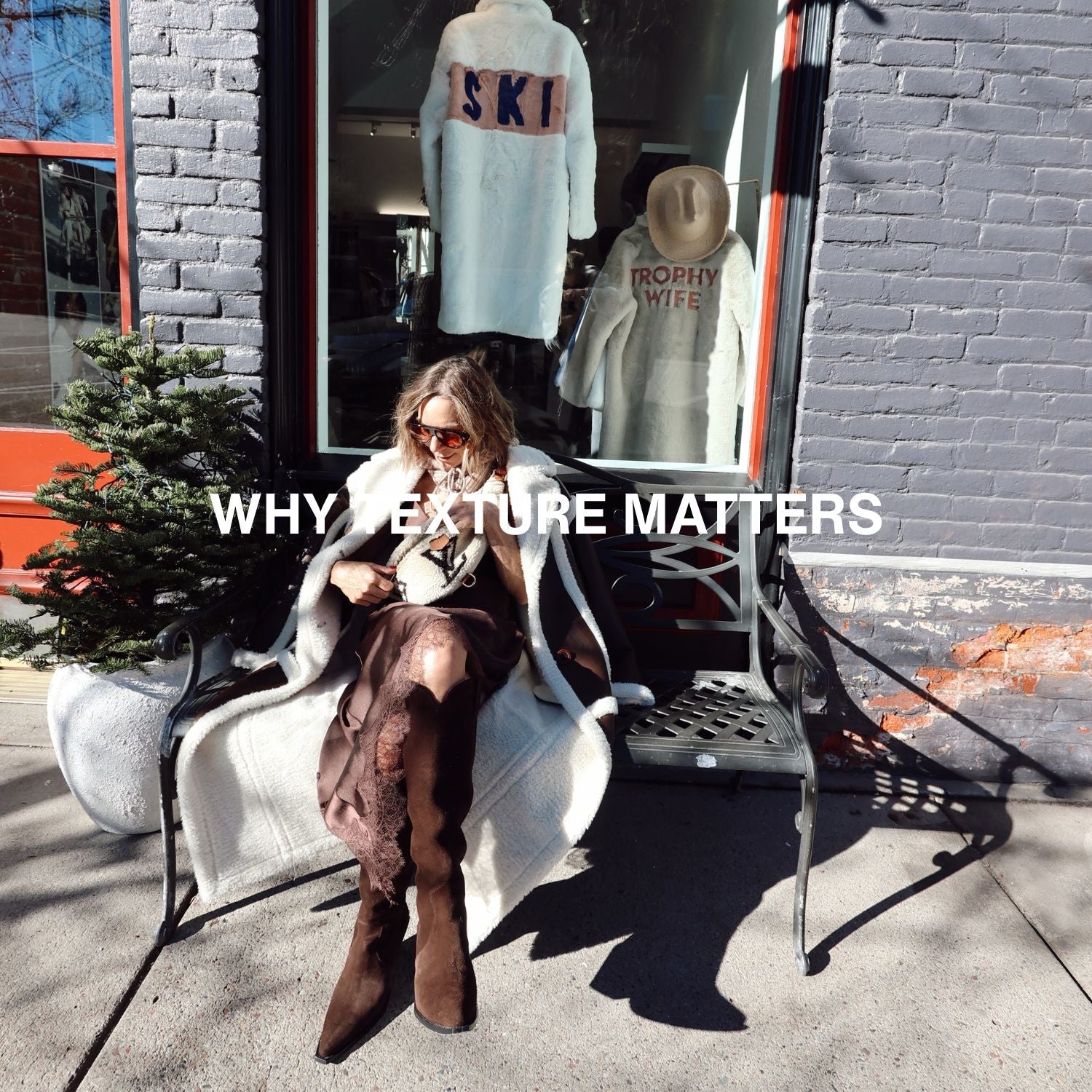 WHY TEXTURE MATTERS
